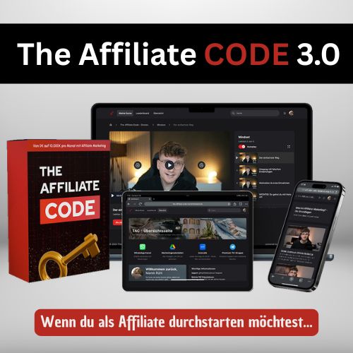 TAC 3.0 The Affiliate Code 3.0 Geld verdienen mit Affiliate-Marketing